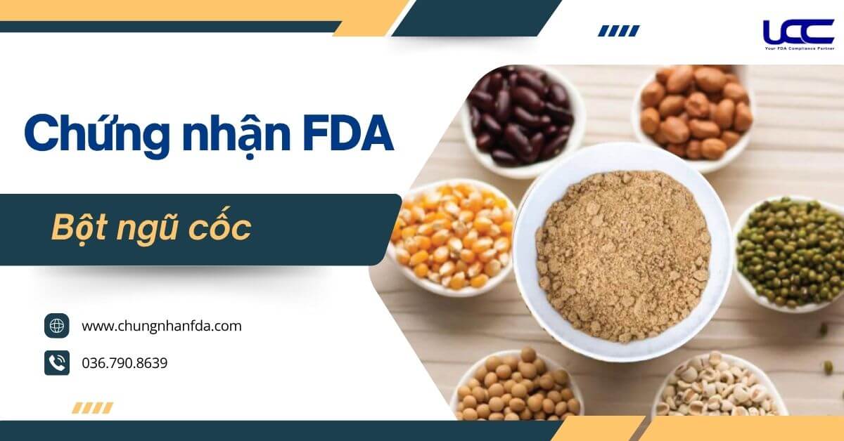 Chứng nhận FDA bột ngũ cốc