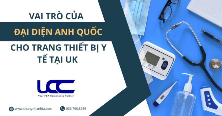 Đại diện Anh Quốc cho trang thiết bị y tế và vai trò của nó tại UK