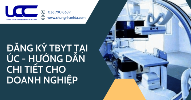 Đăng Ký TBYT Tại Úc – Hướng Dẫn Chi Tiết Cho Doanh Nghiệp