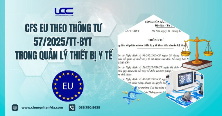 CFS EU theo Thông tư 57/2025/TT-BYT là gì? Điểm cộng cực lớn khi đấu thầu