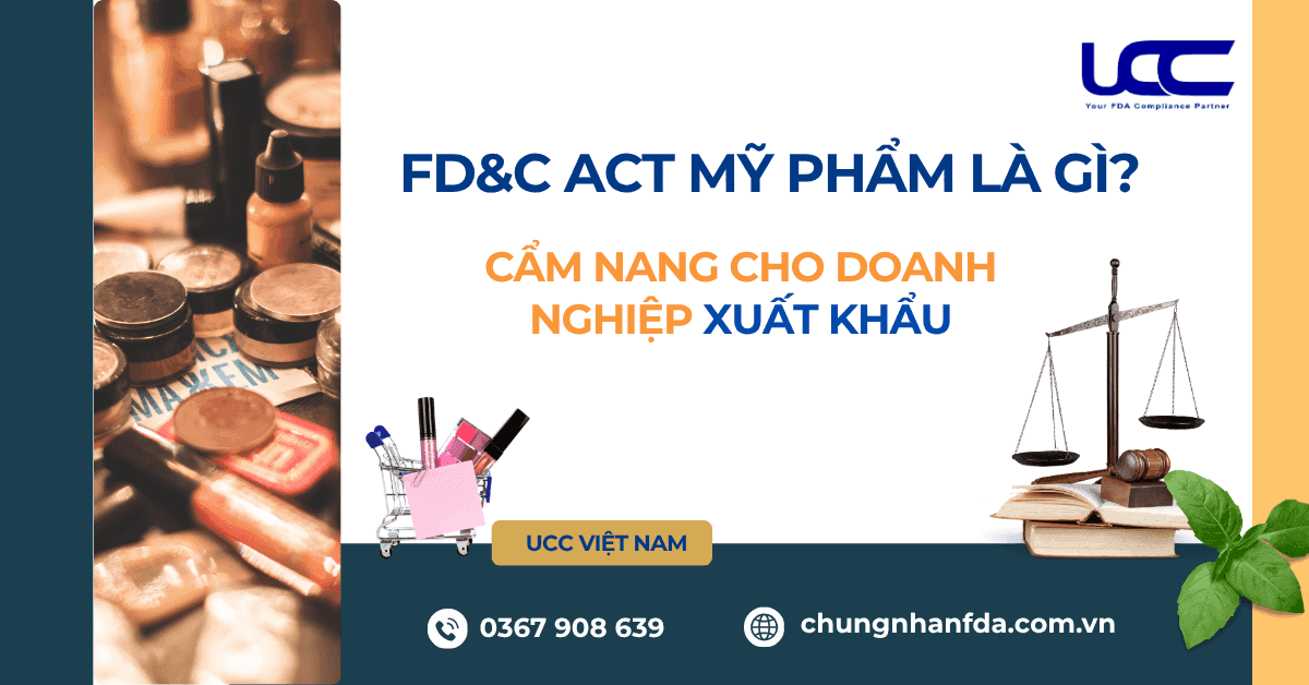 FD&C ACT MỸ PHẨM LÀ GÌ?