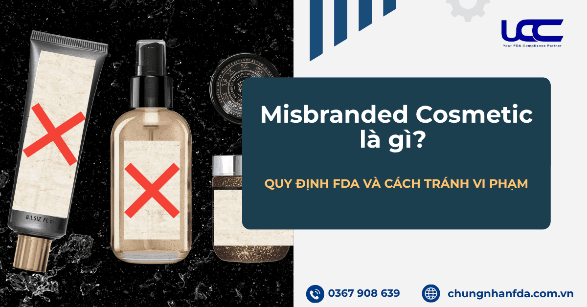 Misbranded Cosmetic là gì?
