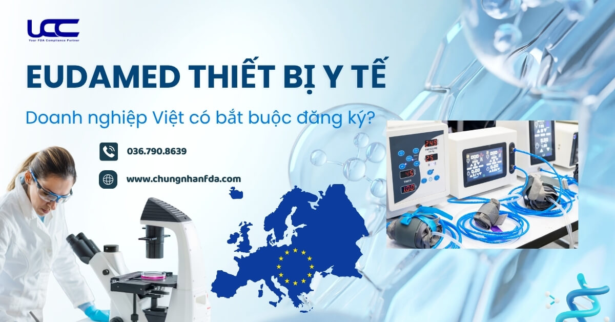 EUDAMED thiết bị y tế - Doanh nghiệp Việt có bắt buộc đăng ký?