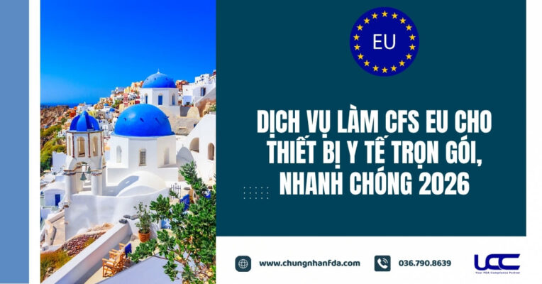 Dịch vụ làm CFS EU cho thiết bị y tế uy tín, hỗ trợ hồ sơ trọn gói cho doanh nghiệp